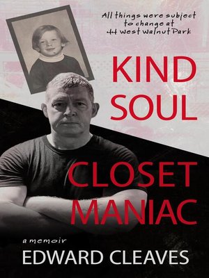 cover image of Kind Soul Closet Maniac